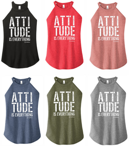 Attitude is Everything - High Neck Rocker Tank