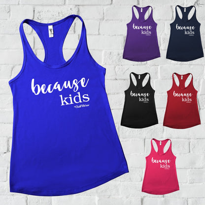 Because Kids