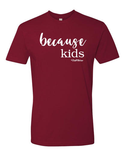 Because Kids