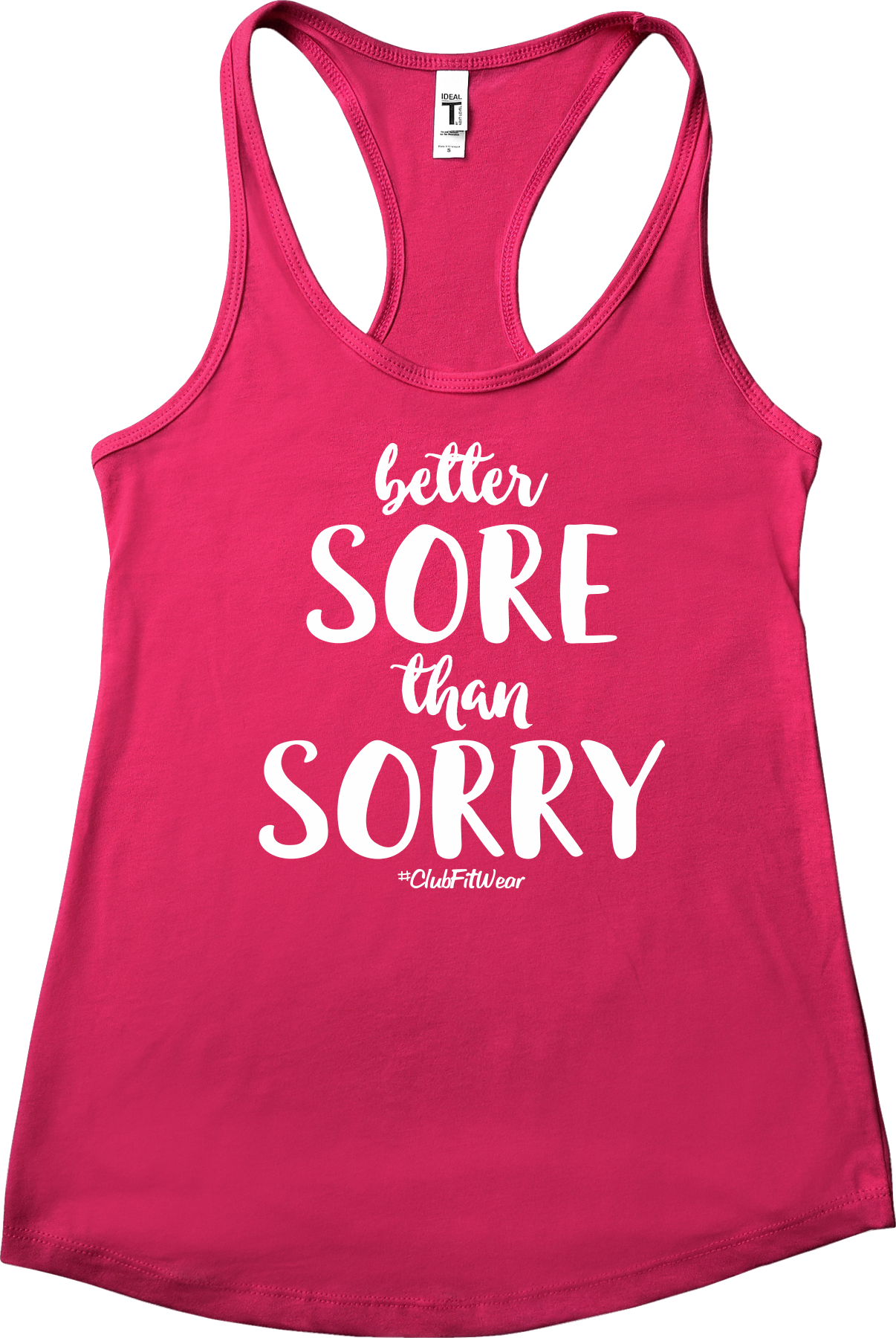 Better Sore Than Sorry