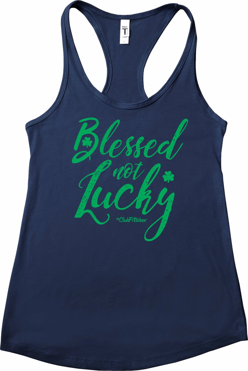 Blessed Not Lucky