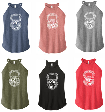 Born to Lift Kettlebell - High Neck Rocker Tank