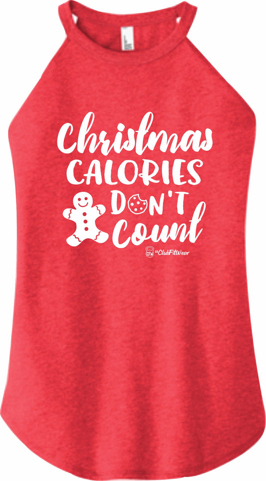 Christmas Calories don't Count - High Neck Rocker Tank