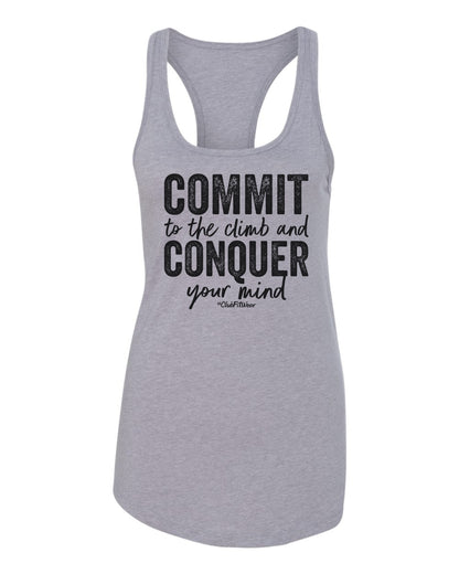 Commit to the Climb and Conquer your Mind