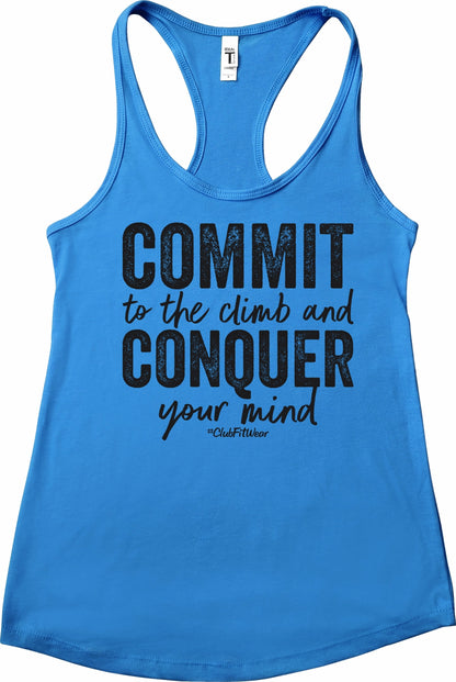 Commit to the Climb and Conquer your Mind