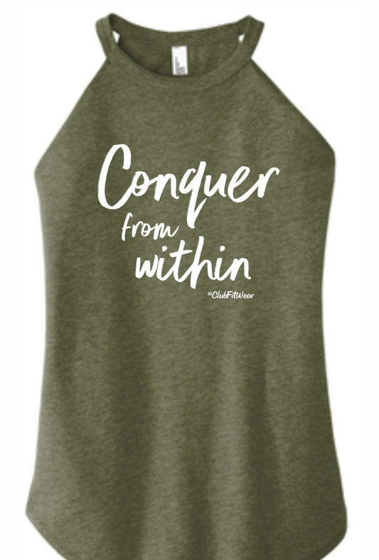 Conquer from Within - High Neck Rocker Tank