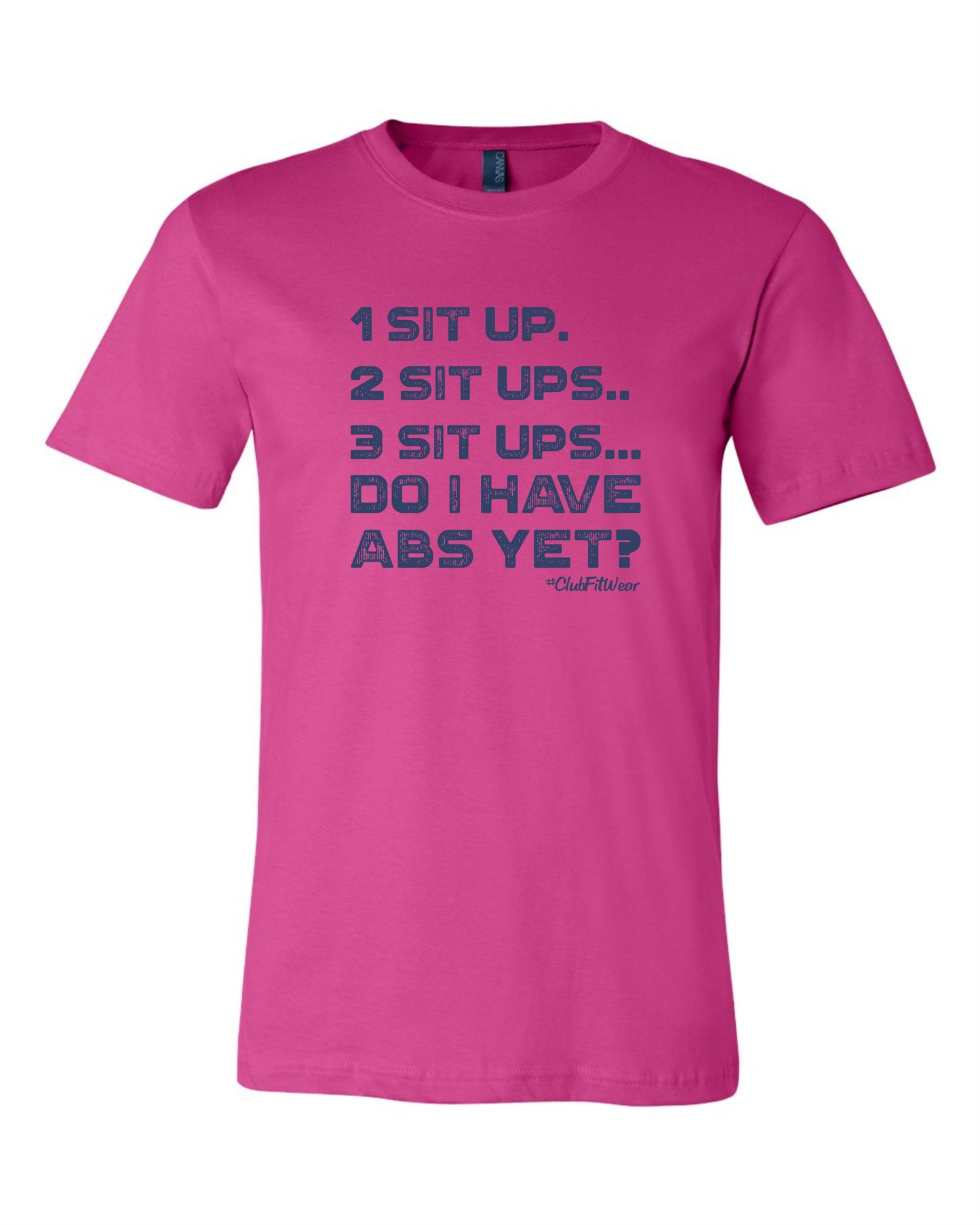 1 Sit up. 2 Sit ups.. 3 Sit ups... Do I have Abs Yet?