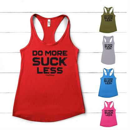 Do More Suck Less