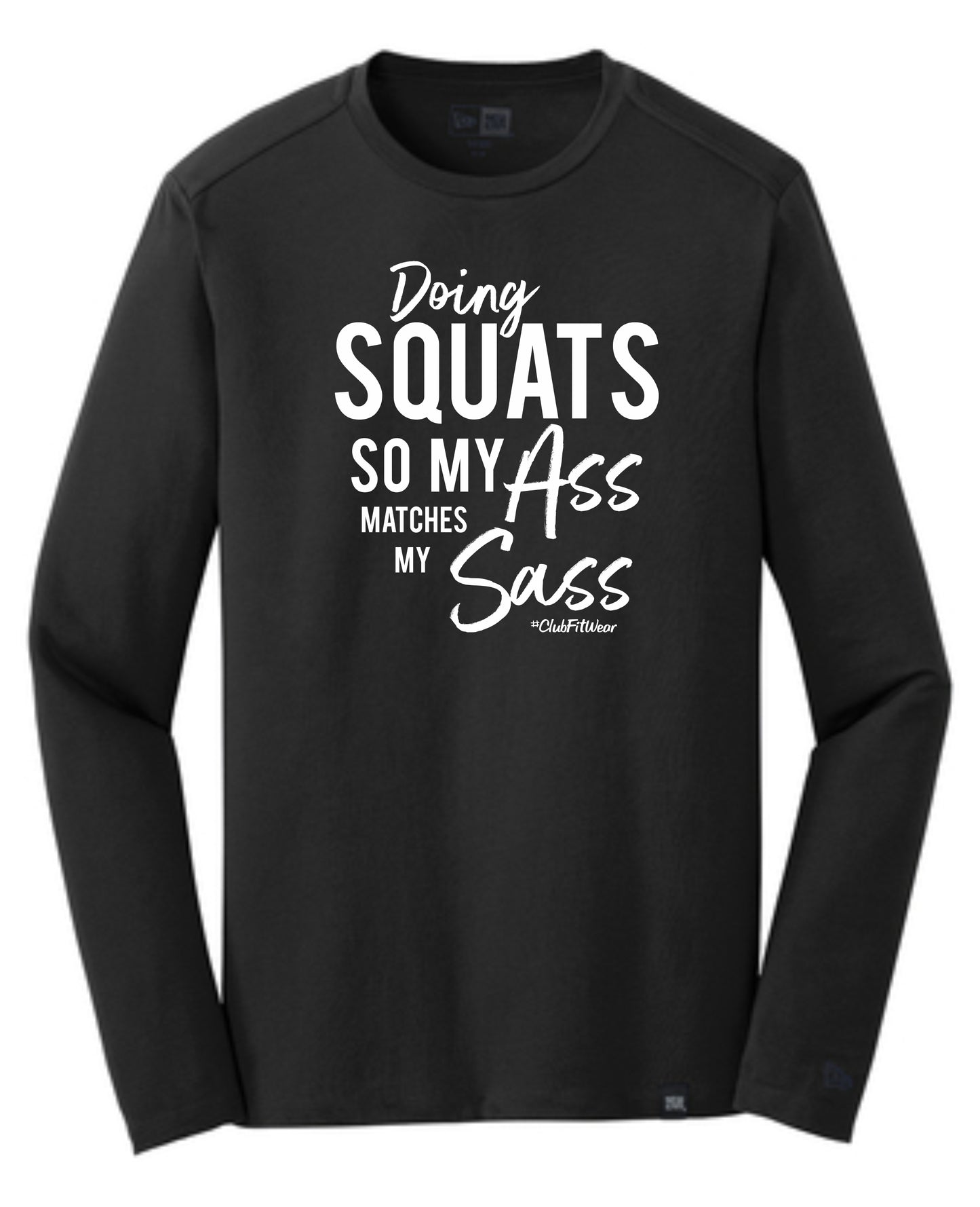 Doing Squats so my Ass matches my Sass