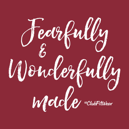 Fearfully and Wonderfully Made