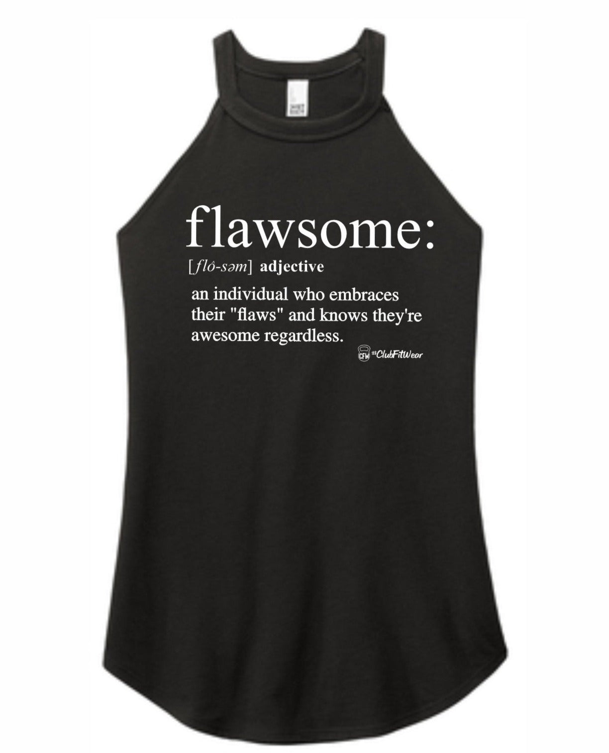 Flawsome - High Neck Rocker Tank