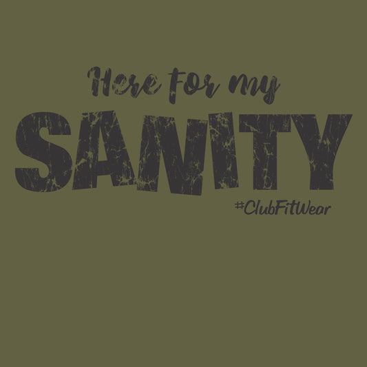 Here for my Sanity