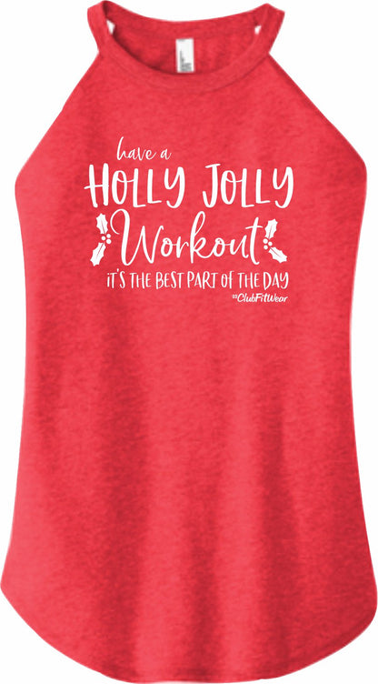 Holly Jolly Workout - High Neck Rocker Tank