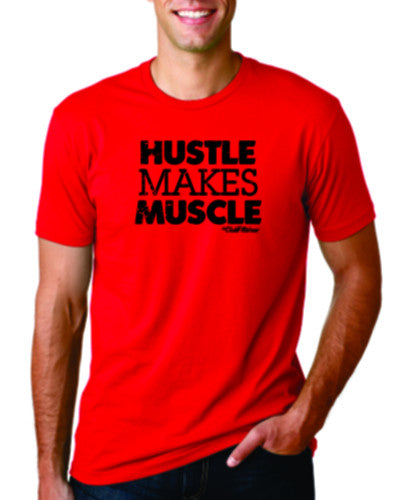 Hustle makes Muscle