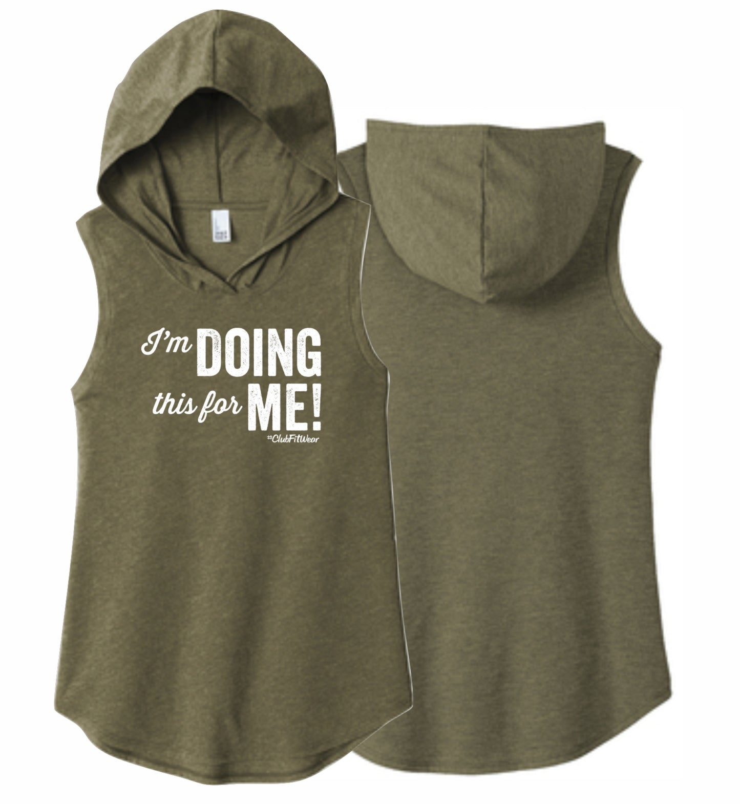 I'm Doing this for Me - Sleeveless Hoodie