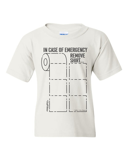 In Case of Emergency Remove Shirt (Toilet Paper)