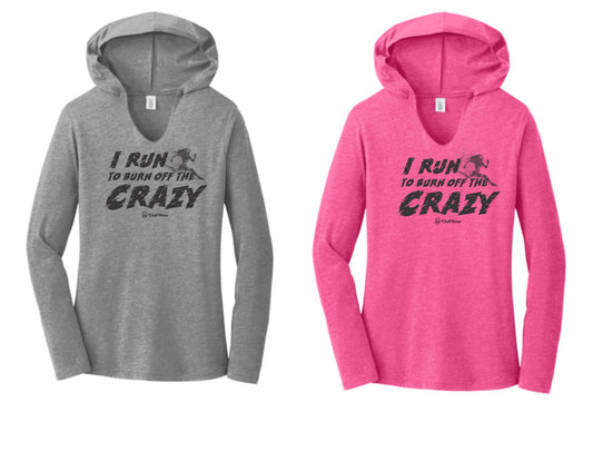 I Run to Burn Off the Crazy - Women's V-Neck Hooded Pullover