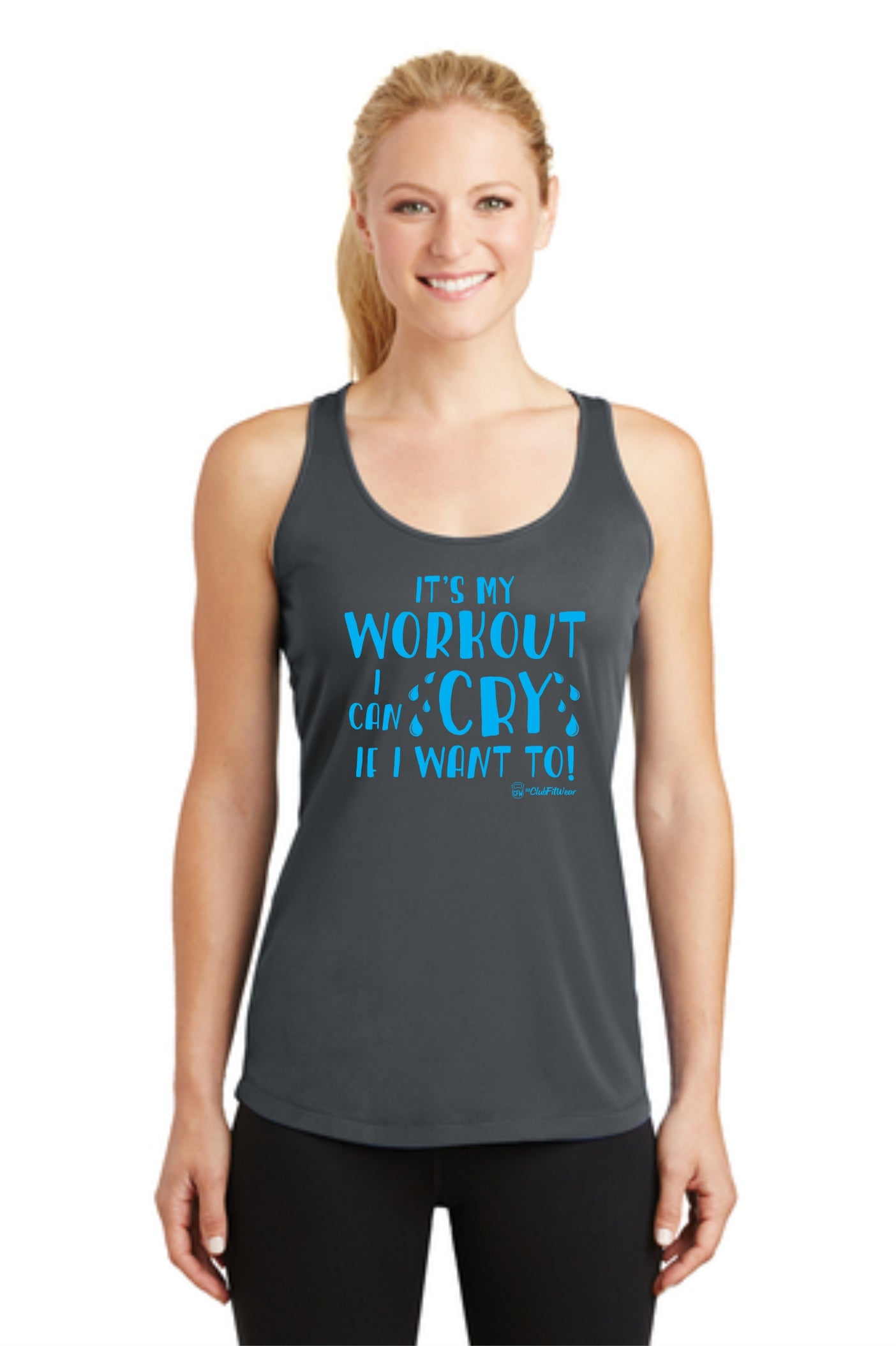 It's my Workout I can Cry if I want to