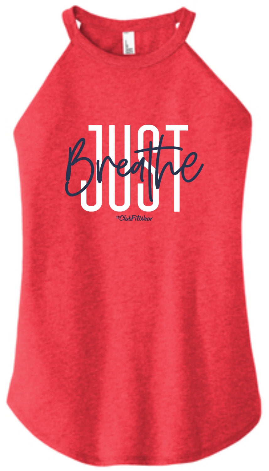 Just Breathe- High Neck Rocker Tank