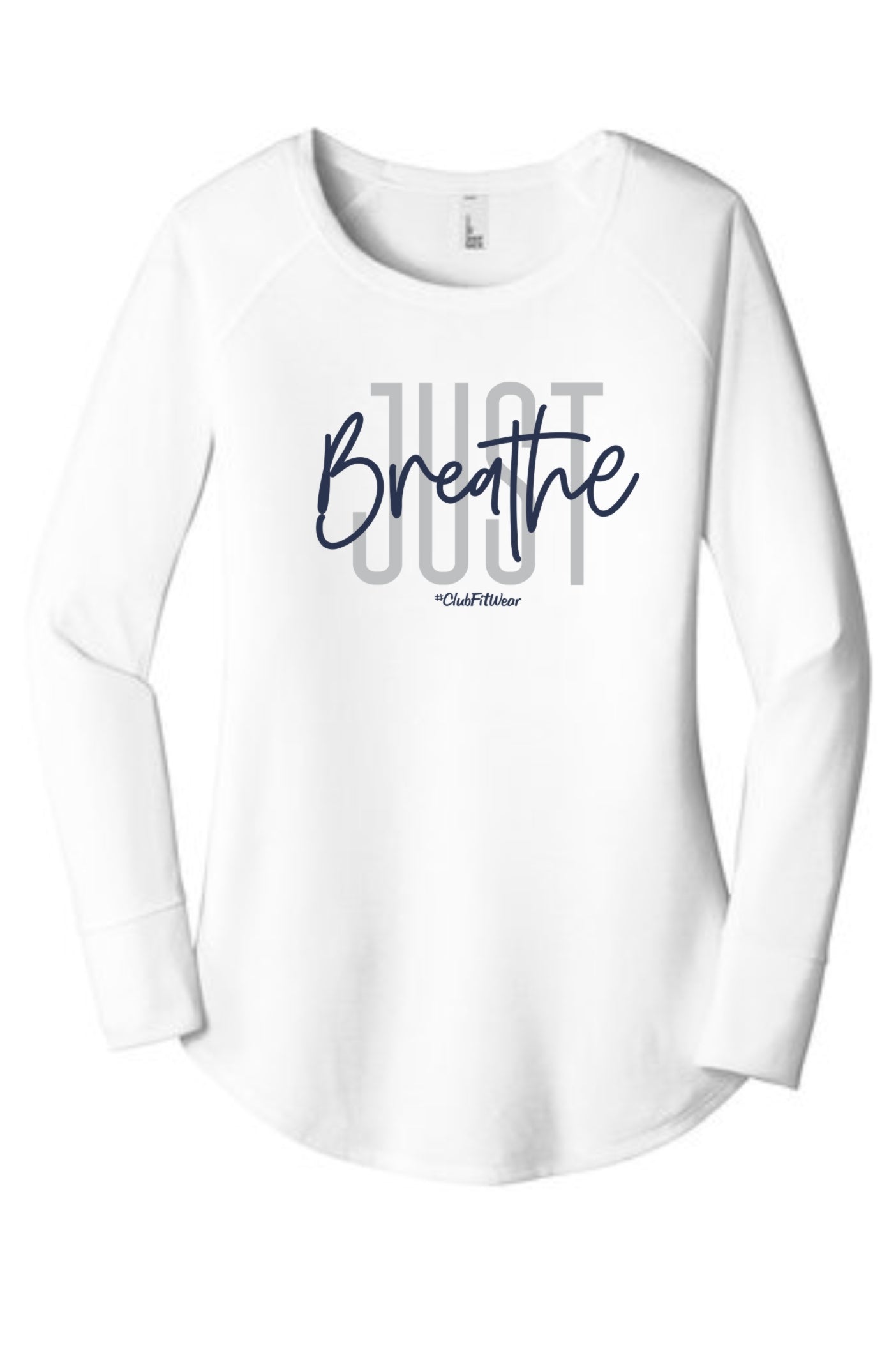 Just Breathe - Long Sleeve Tunic