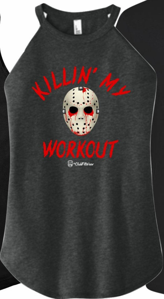 Killin' My Workout (Digital Print) - High Neck Rocker Tank