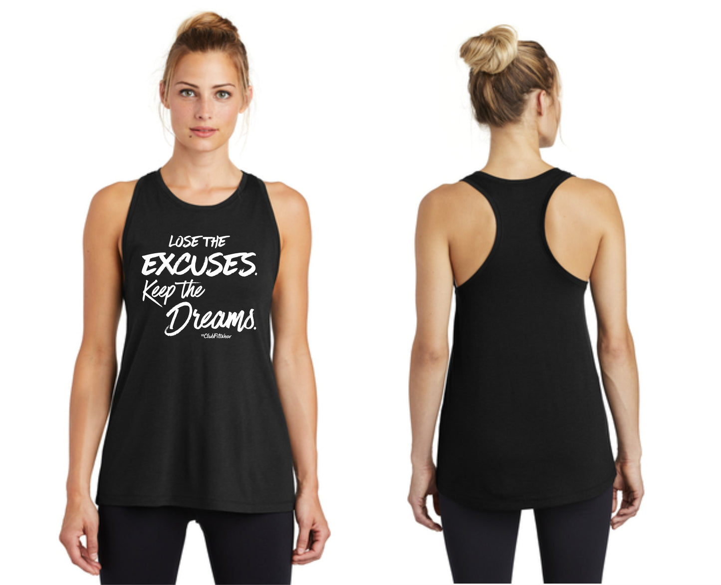 Lose the Excuse Keep the Dreams - Premium Racerback Muscle Tank