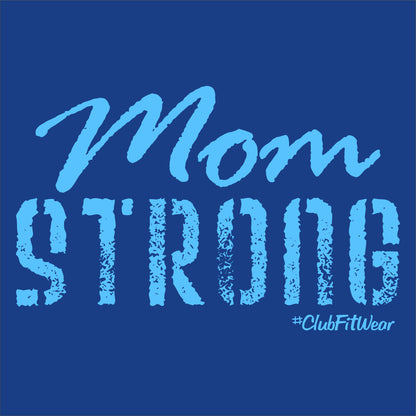 Mom Strong