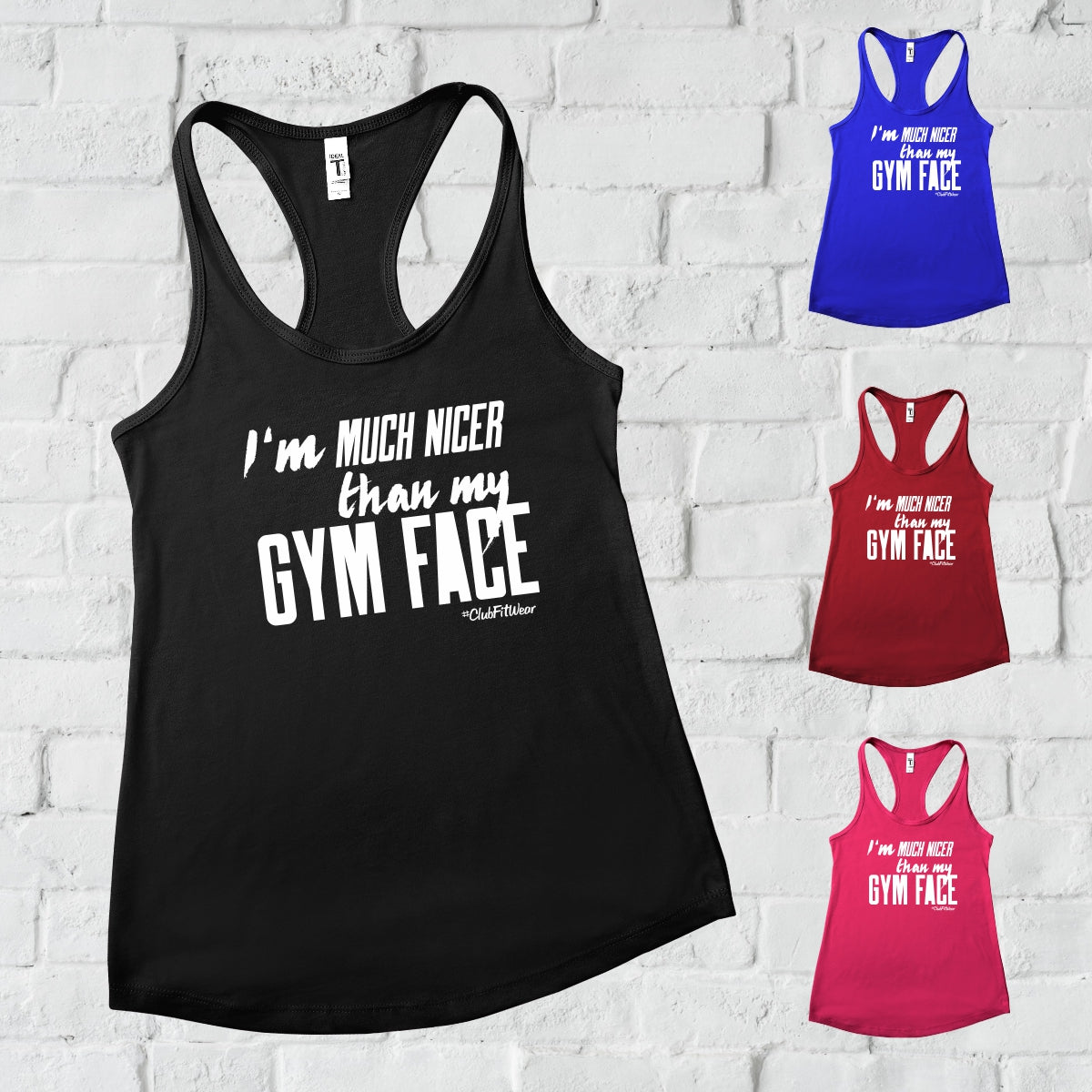 I'm Much Nicer Than My Gym Face