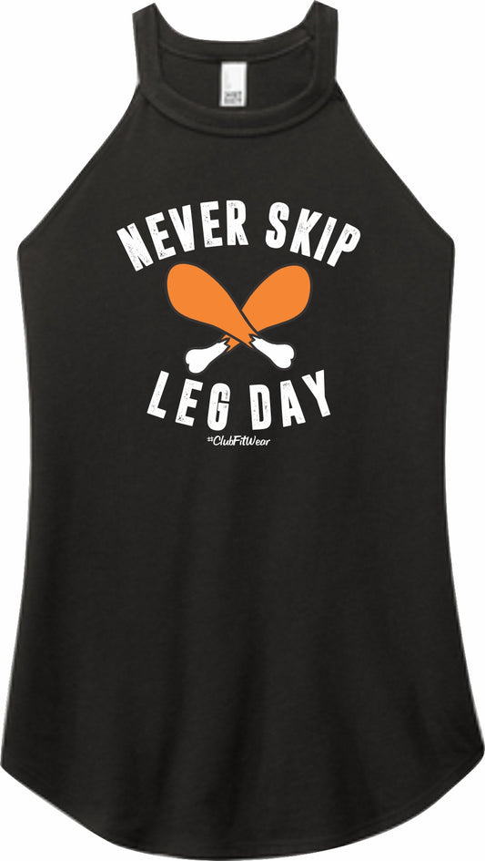 Never Skip Leg Day - High Neck Rocker Tank