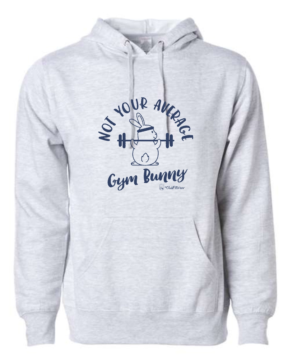 Not your average Gym Bunny - Hoodie