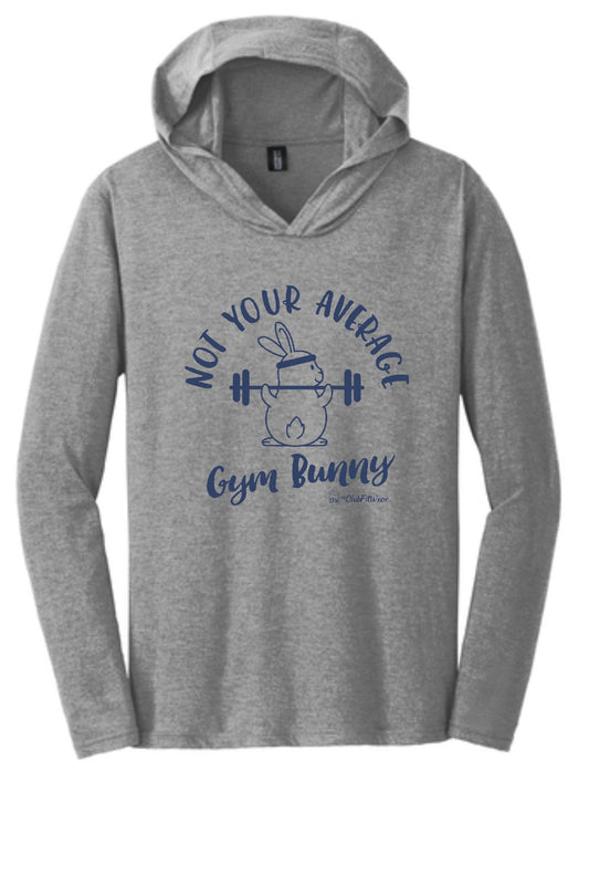 Not your average Gym Bunny - Unisex Hooded Pullover