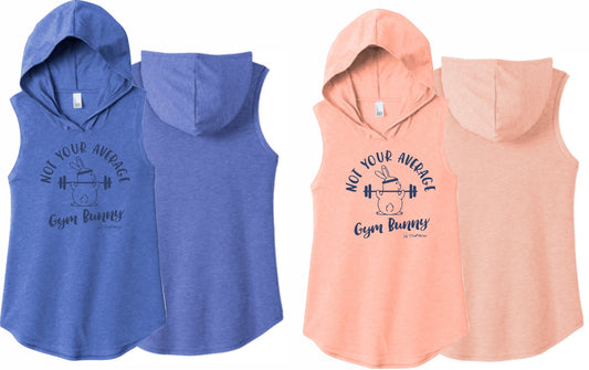 Not your average Gym Bunny - Sleeveless Hoodie