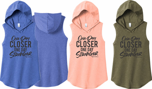 One Day Closer One Day Stronger - Sleeveless Hoodie