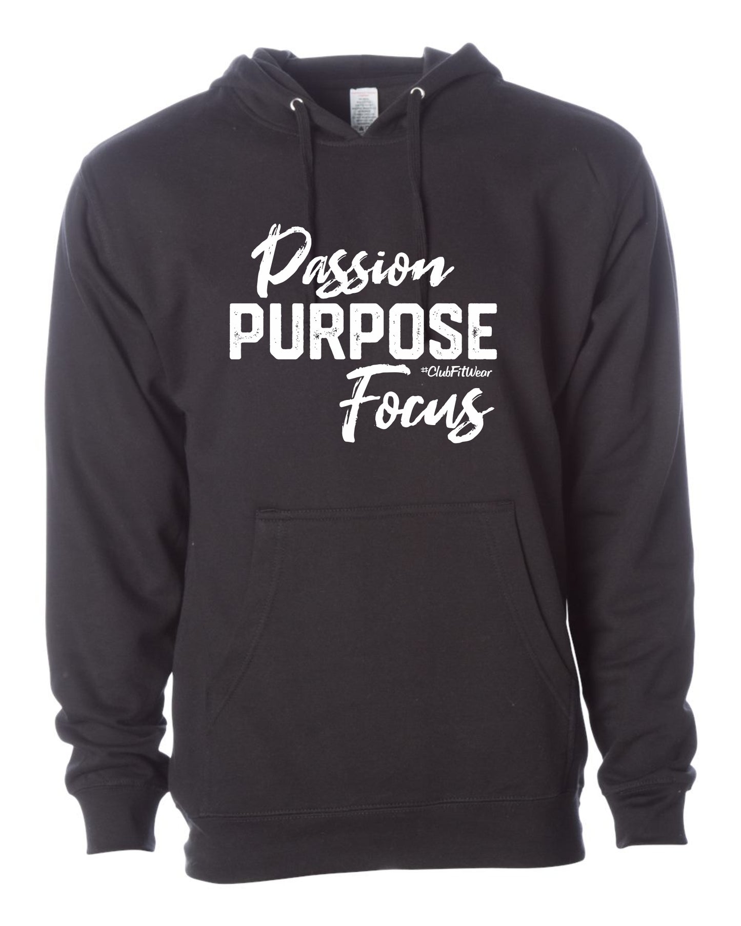 Passion Purpose Focus - Hoodie