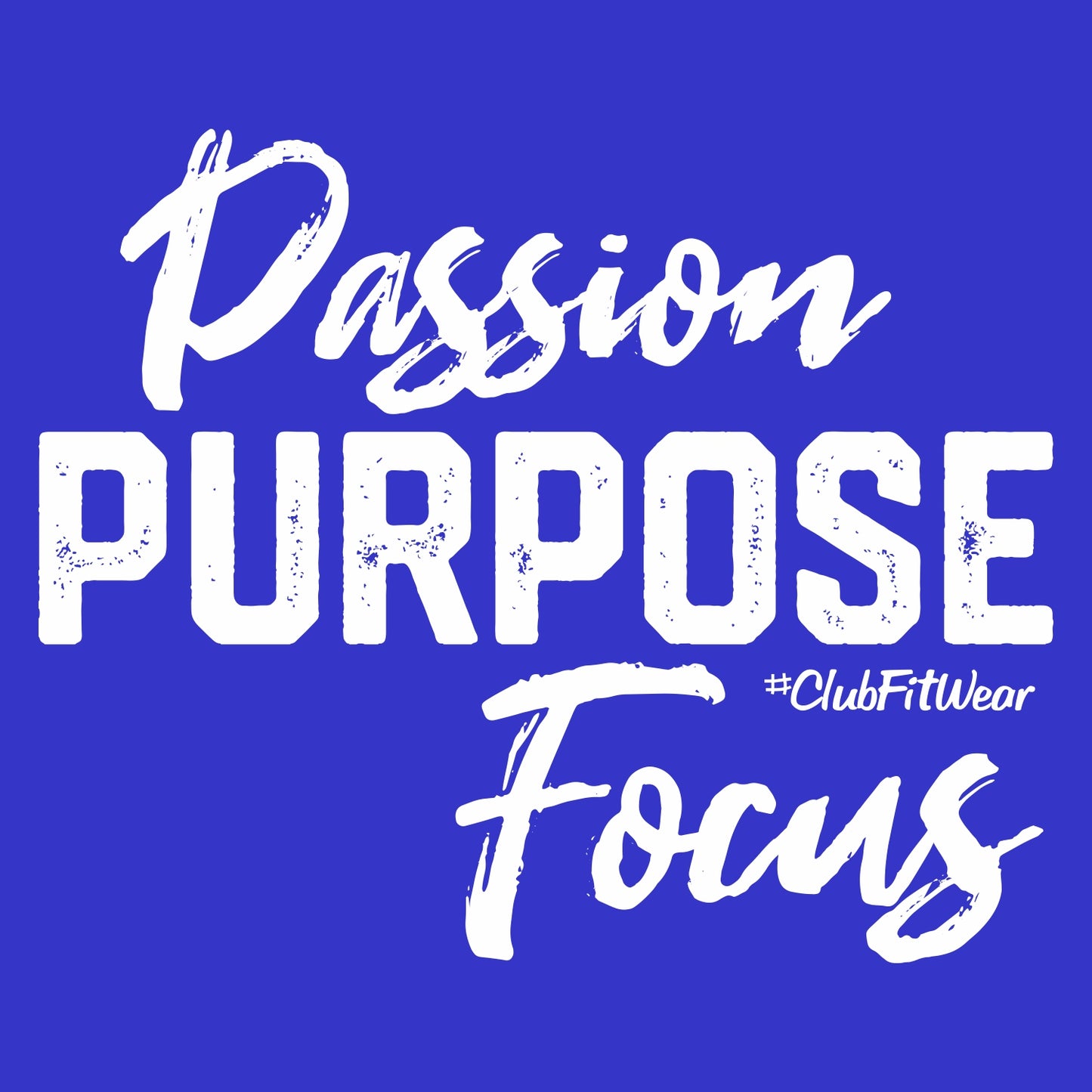 Passion Purpose Focus