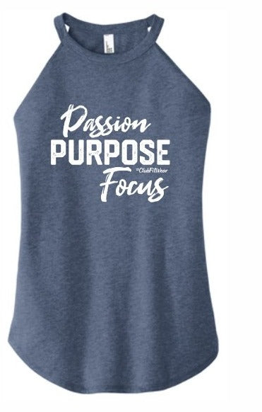 Passion Purpose Focus - High Neck Rocker Tank
