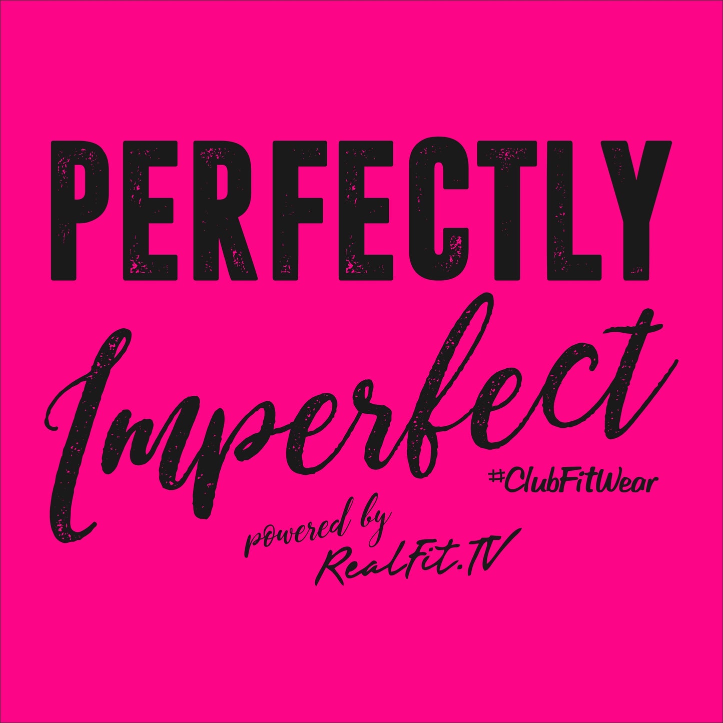 Perfectly Imperfect