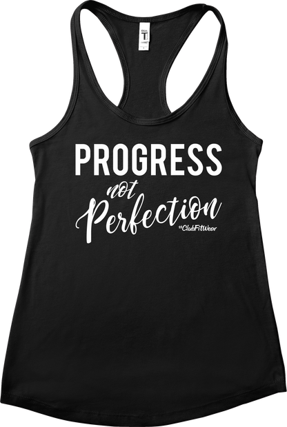 Progress not Perfection