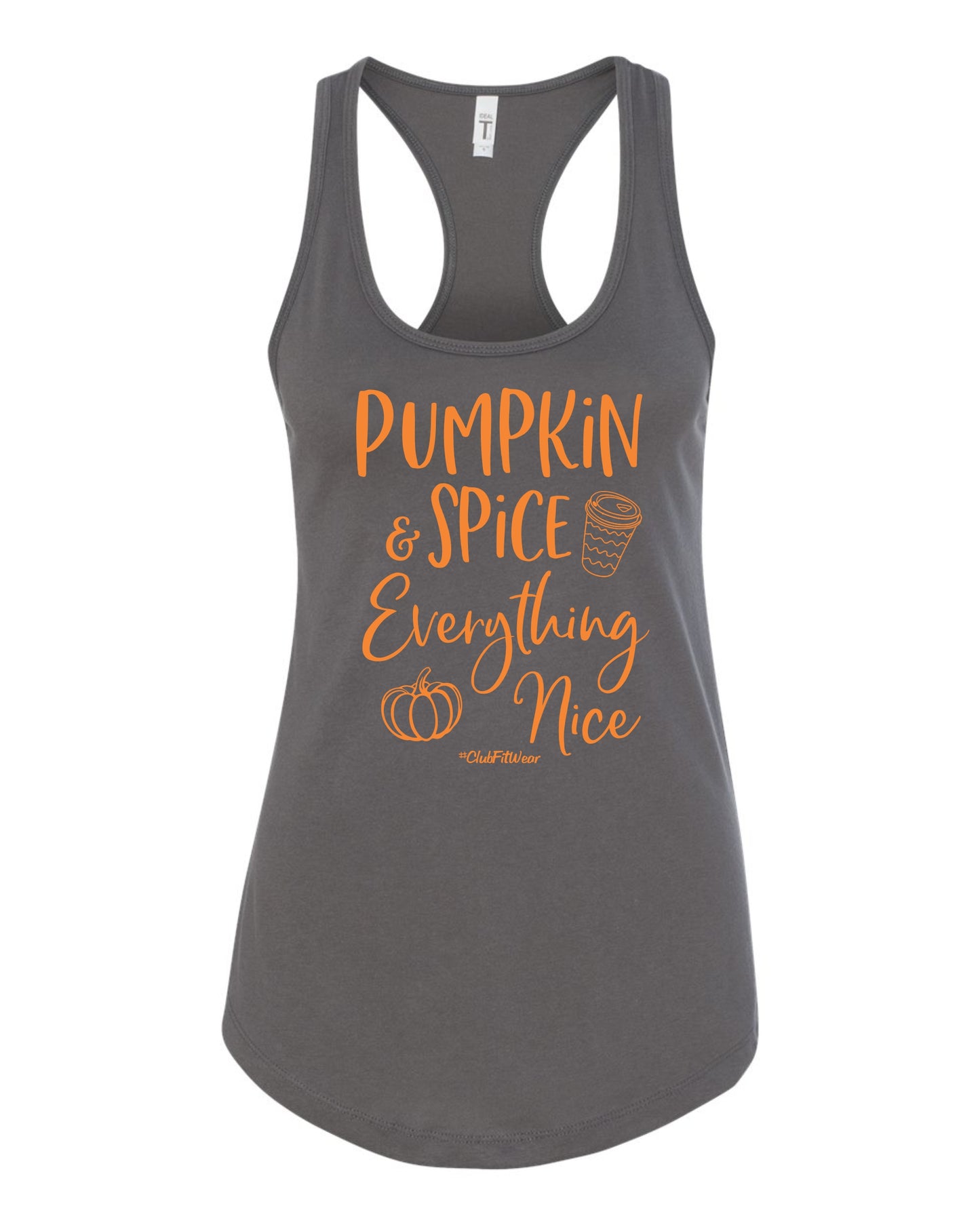 Pumpkin Spice Everything Nice