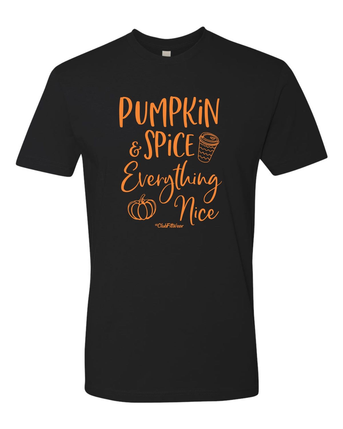 Pumpkin Spice Everything Nice