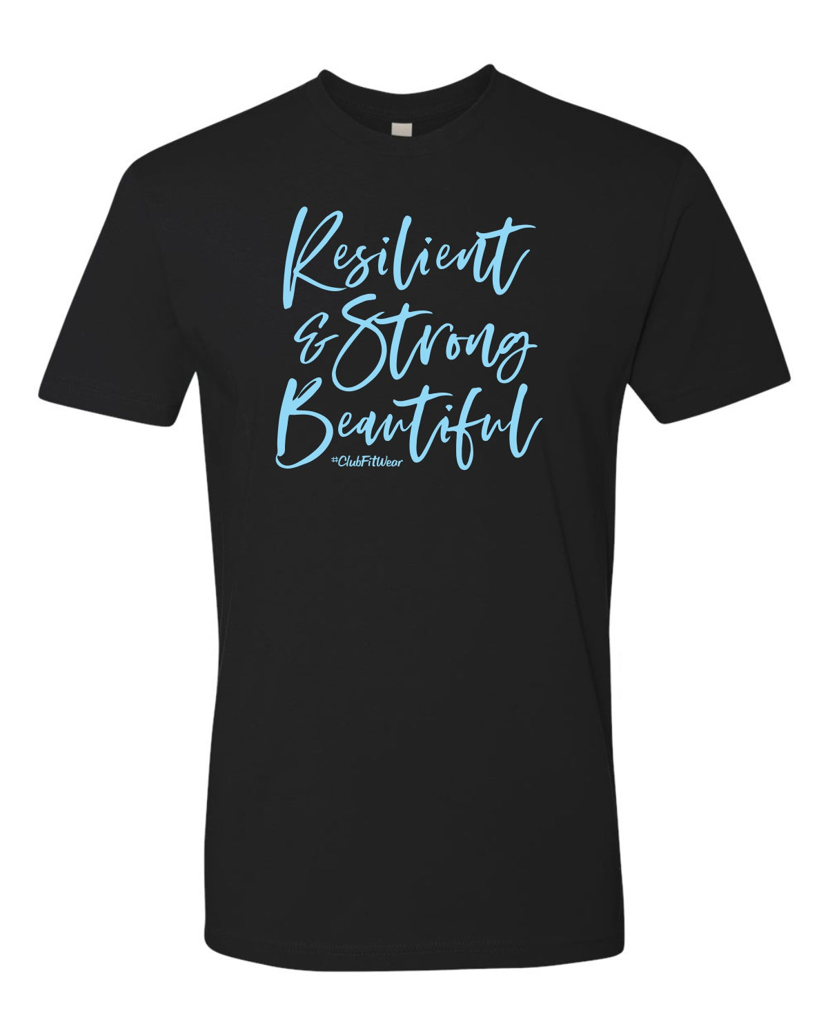 Resilient Strong & Beautiful