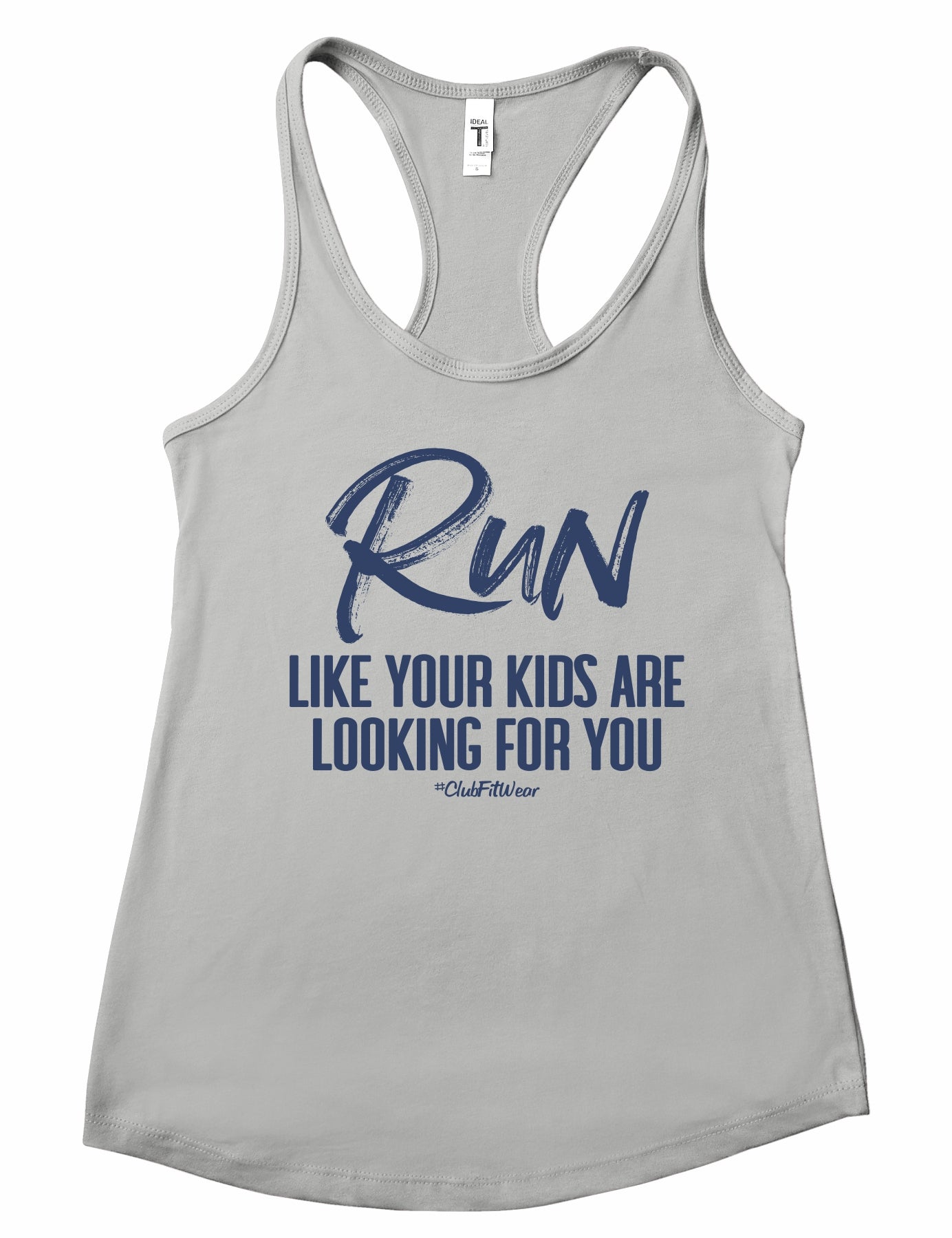 Run like your kids are looking for you