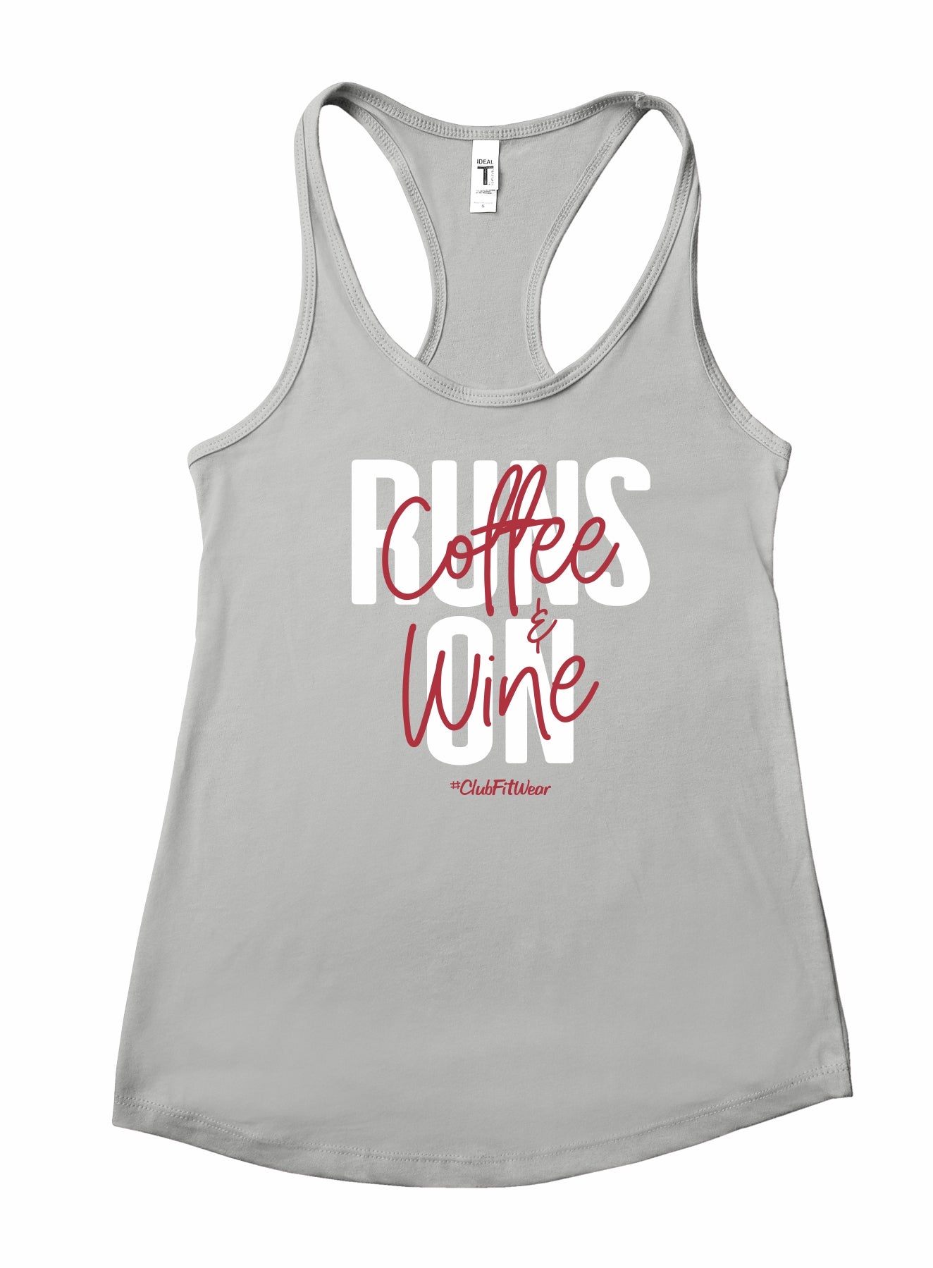 Runs On Coffee & Wine