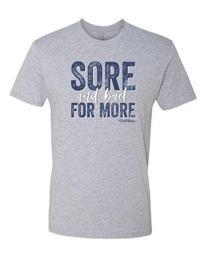 Sore and back for More