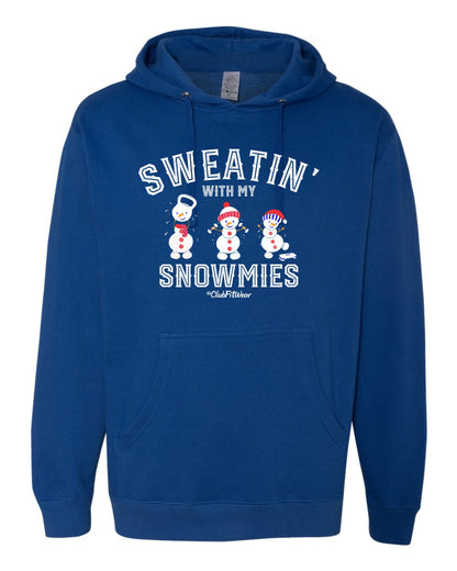 Sweatin' with my Snowmies - Hoodie