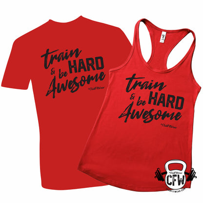Train Hard & be Awesome