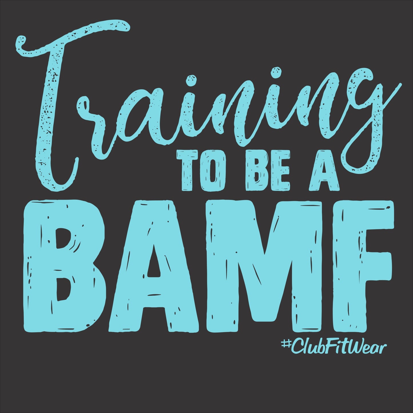 Training to be a BAMF
