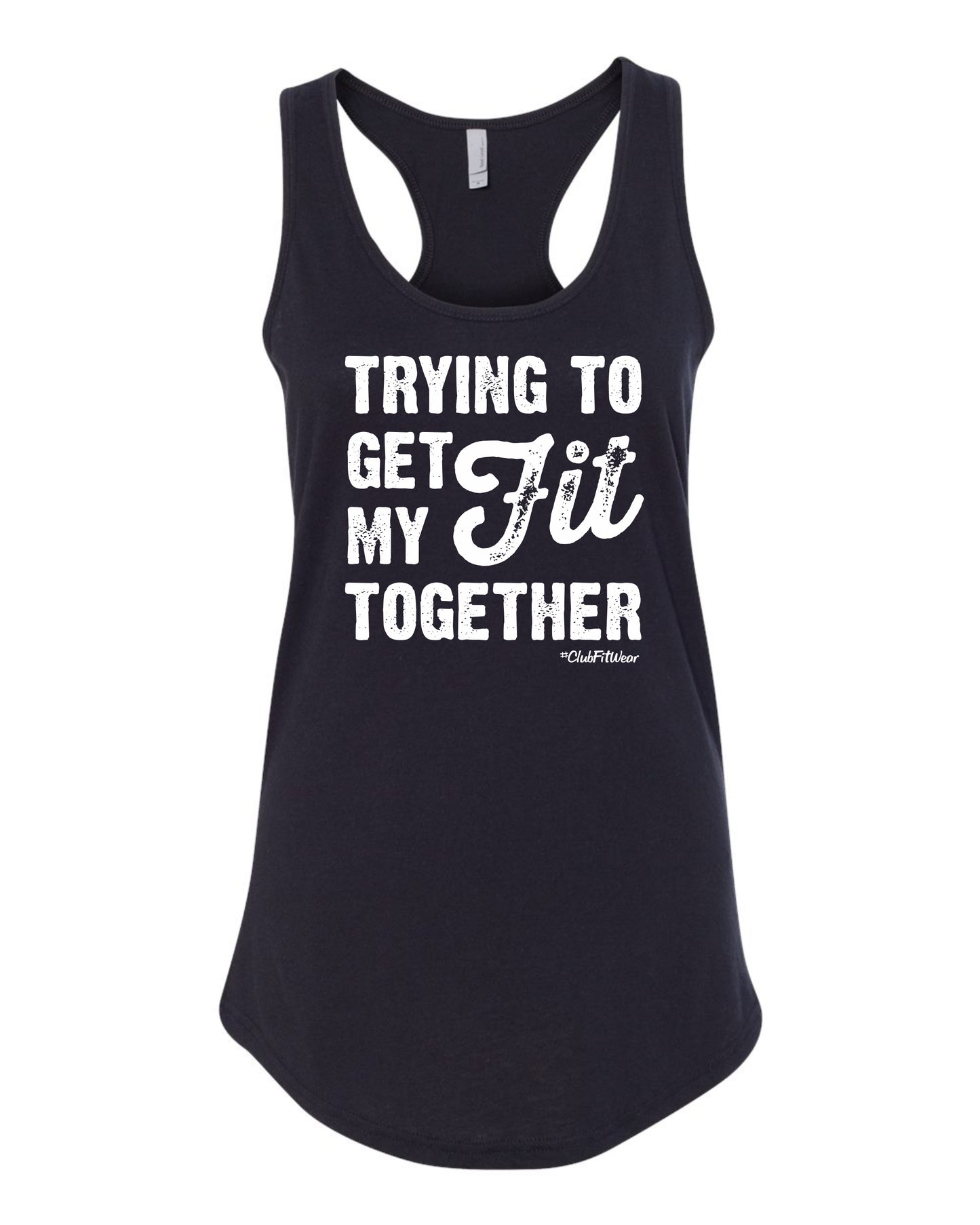 Trying to get my Fit together