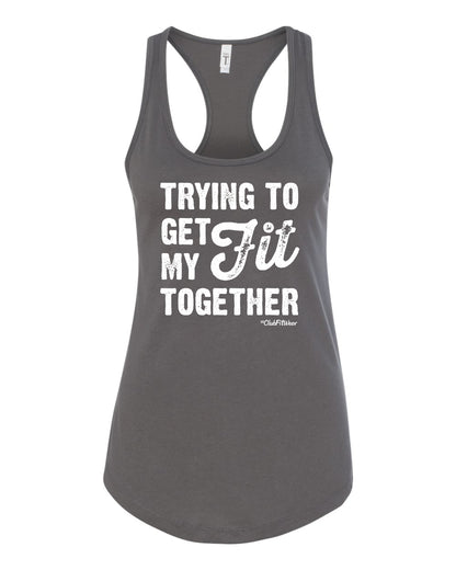 Trying to get my Fit together