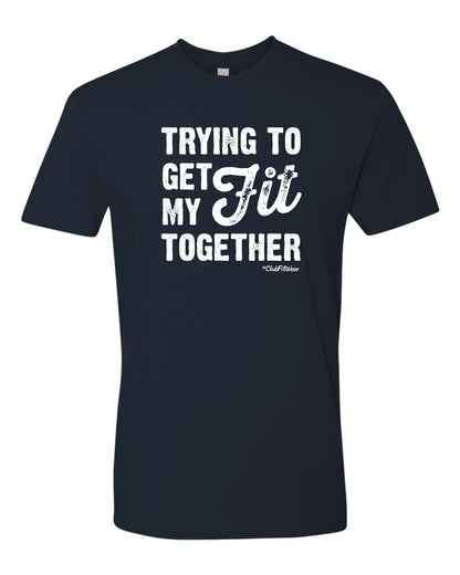 Trying to get my Fit together